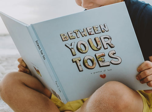 Between Your Toes: A Practice of Love